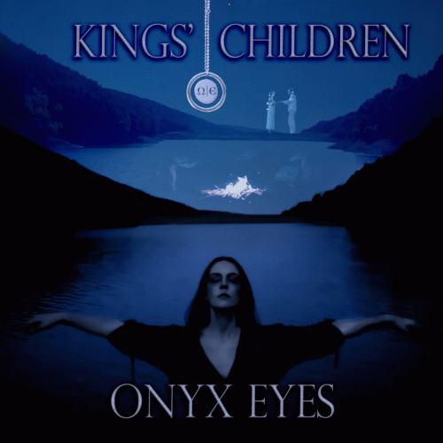 Onyx Eyes : Kings' Children